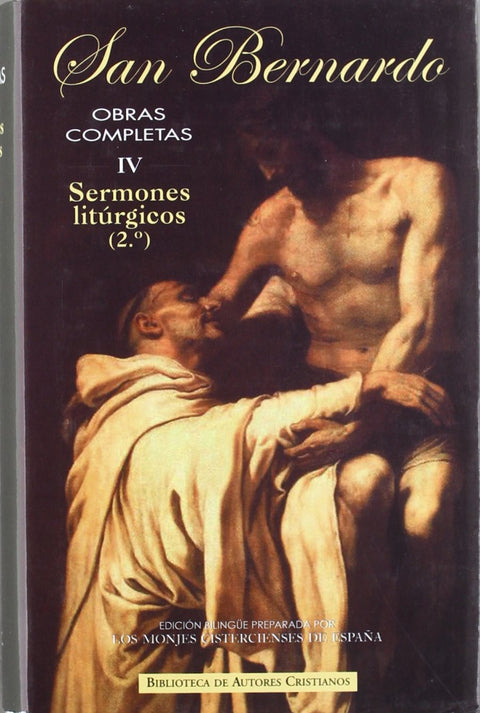  Obras completas de San Bernardo.IV: Sermones litúrgicos (2.º) 