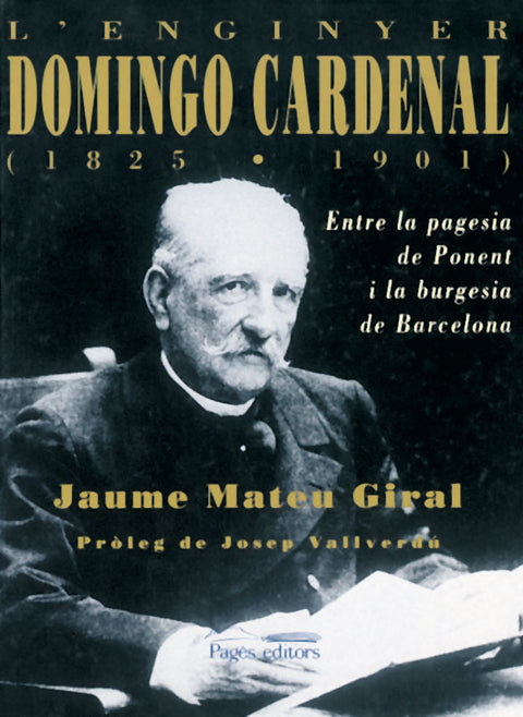  L'enginyer Domingo Cardenal (1825-1901) 