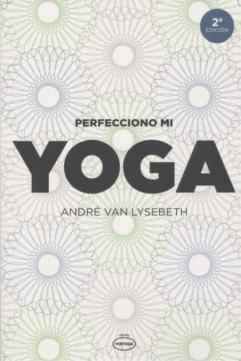  Perfecciono mi yoga 