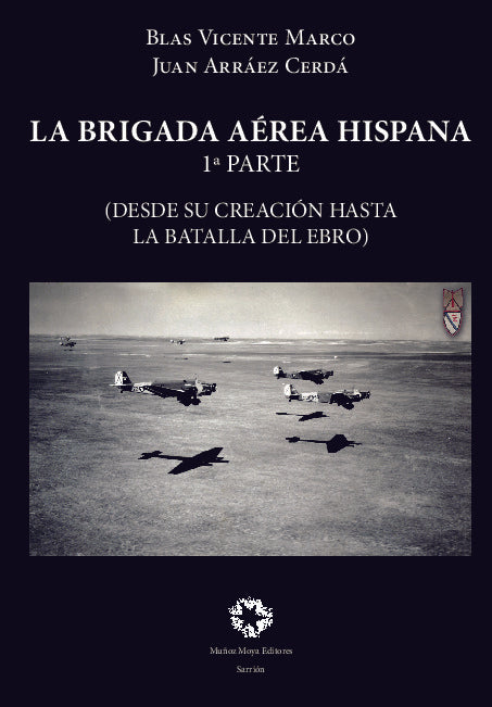  BRIGADA AEREA HISPANA, LA 