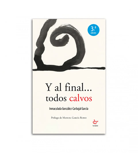  Y AL FINAL TODOS CALVOS 