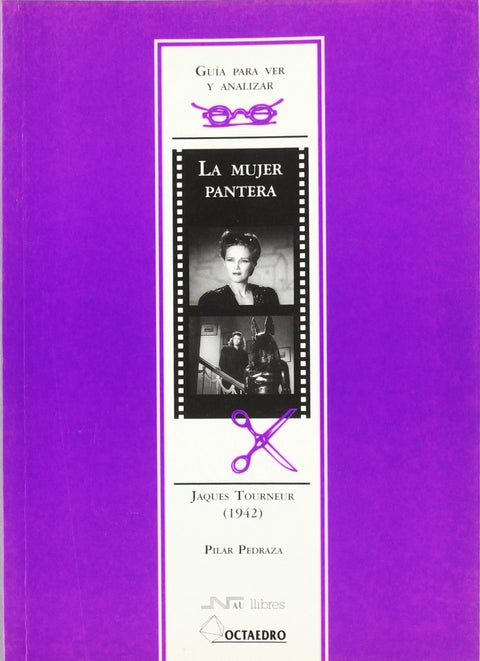  Guía para ver y analizar: La mujer pantera 