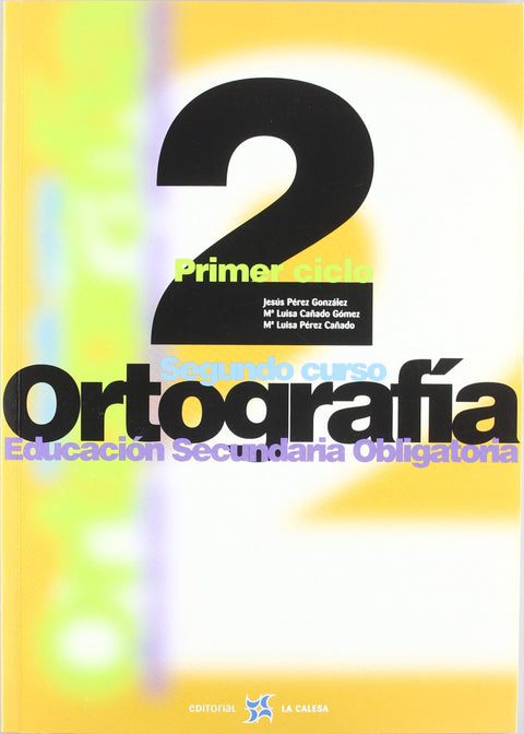  (00).ORTOGRAFIA CALESA 2O.ESO (SECUNDARIA) 