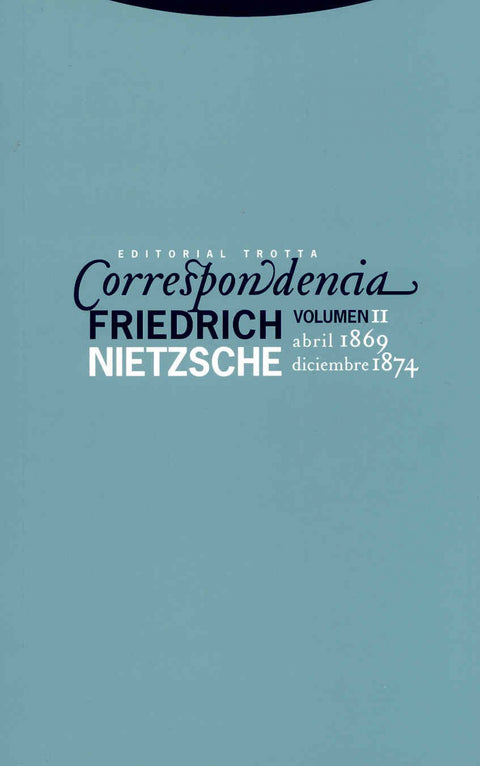  Correspondencia II (Abril 1869 - Diciembre 1874) 