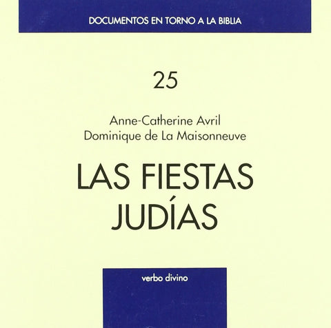  fiestas judias .(Documentos en torno a Biblia) 