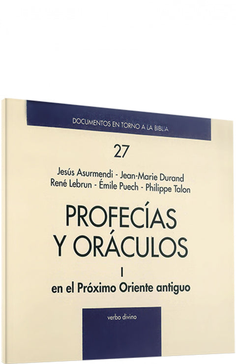  I..Profecias oraculos.(Documentos en torno a Biblia) 