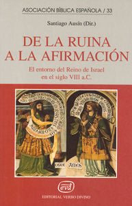  De ruina a afirmacion.(Asociacion Biblica Española) 