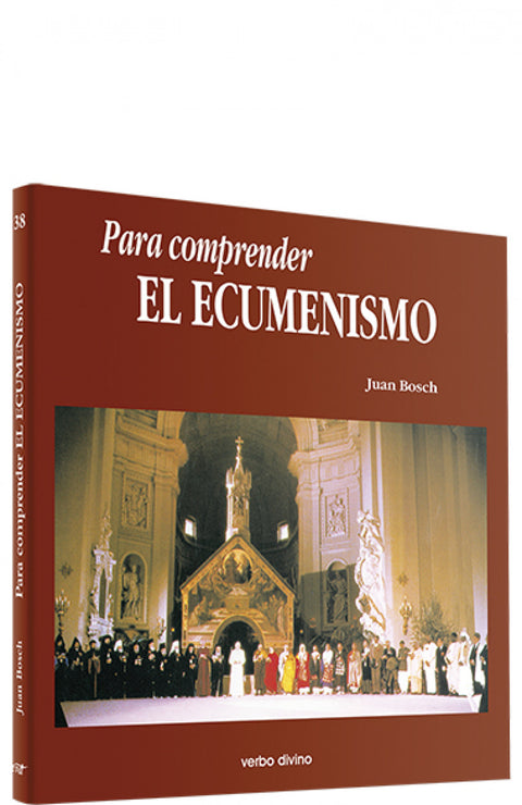  Para comprender ecumenismo.(Para leer, vivir, comprender) 