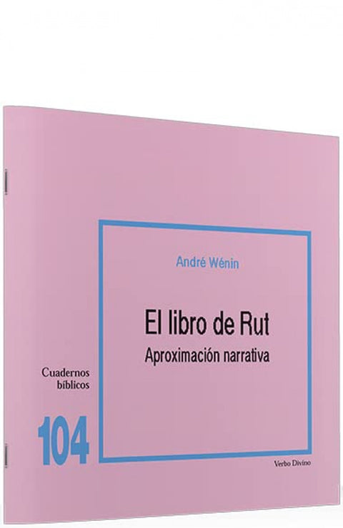  104.libro Rut Aproximacion narrativa .(Cuadernos Biblicos) 