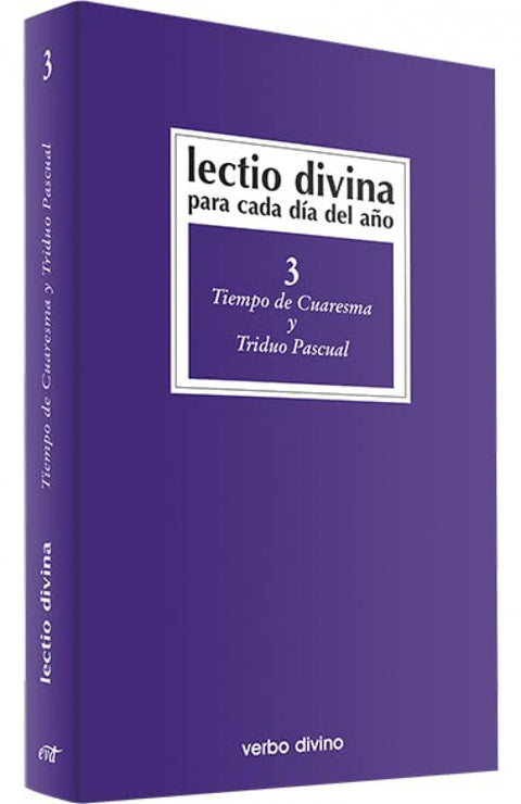  3.Lectio Divina cada dia año Tiempo Cuaresma Triduo Pascual 