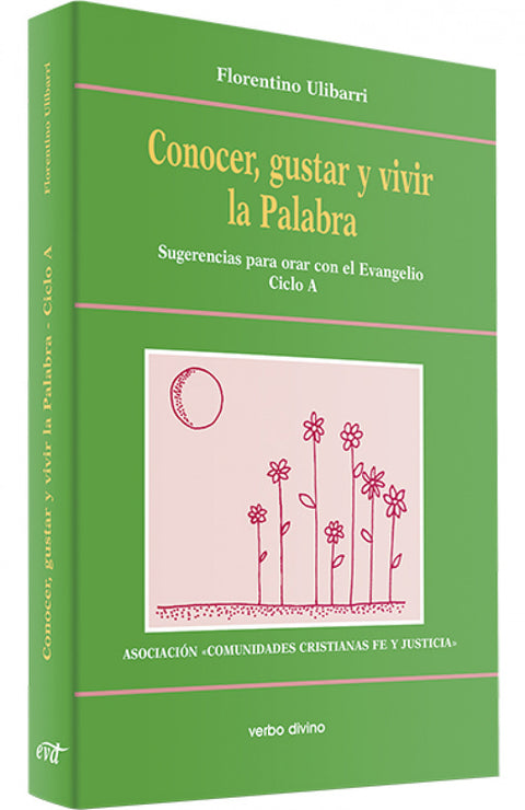  Conocer, gustar vivir Palabra.(Accion pastoral) 