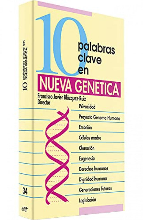  10 palabras clave en nueva genetica.(10 palabras clave) 