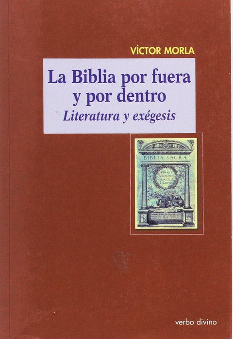 Biblia por fuera por dentro.(mundo de Biblia)