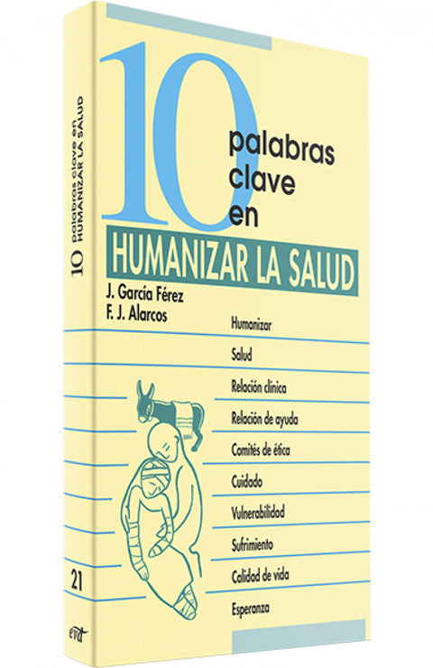  10 palabras clave en humanizar salud.(10 palabras clave) 