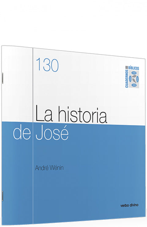  130.historia Jose (Genesis 37 50) .(Cuadernos Biblicos) 