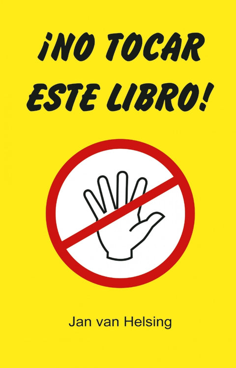  ¡No tocar este libro! 