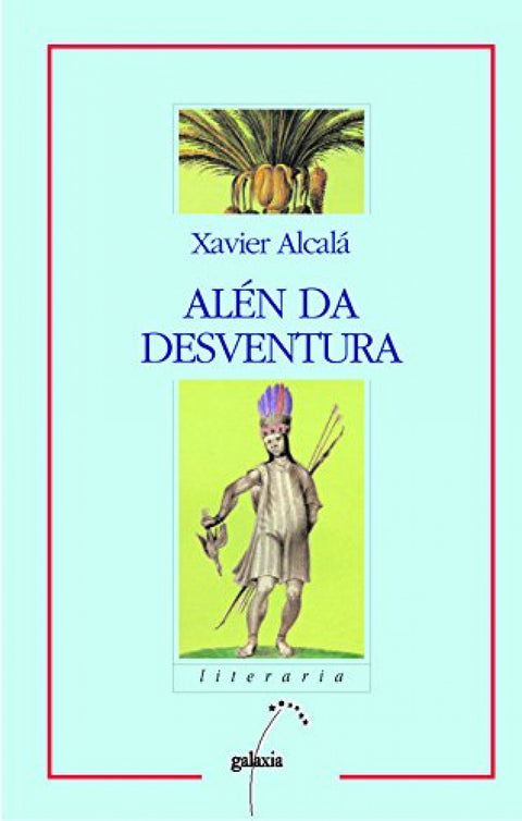  Alén da desventura 