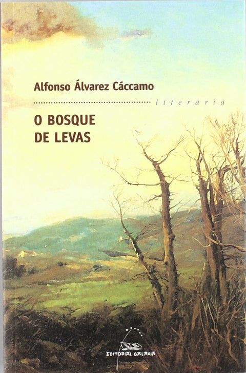  O bosque de Levas 