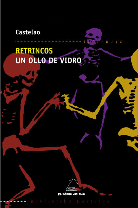  Retrincos. Un ollo de vidro 
