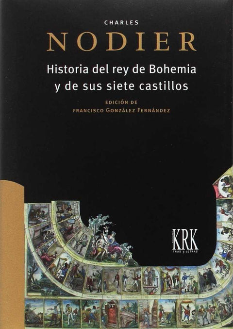  Historia del Rey de Bohemia y sus siete castillos 