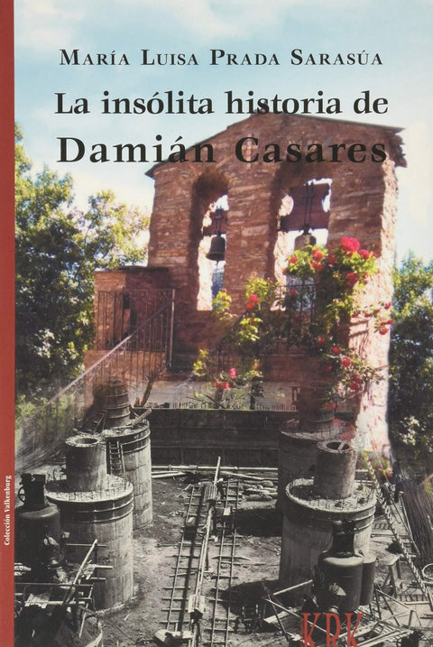  LA INSOLITA HISTORIA DE DAMIAN CASARES **KRK** 