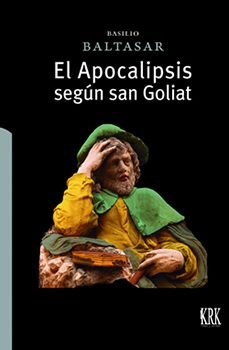  El apocalipsis segun san goliat 