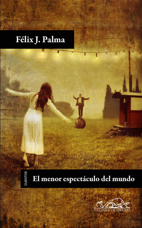  El menor espectáculo del mundo 