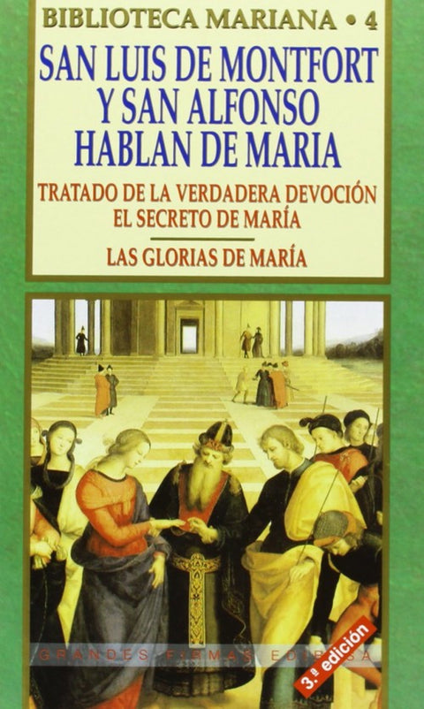  San Luis de Montfort y San Alfonso hablan de María 