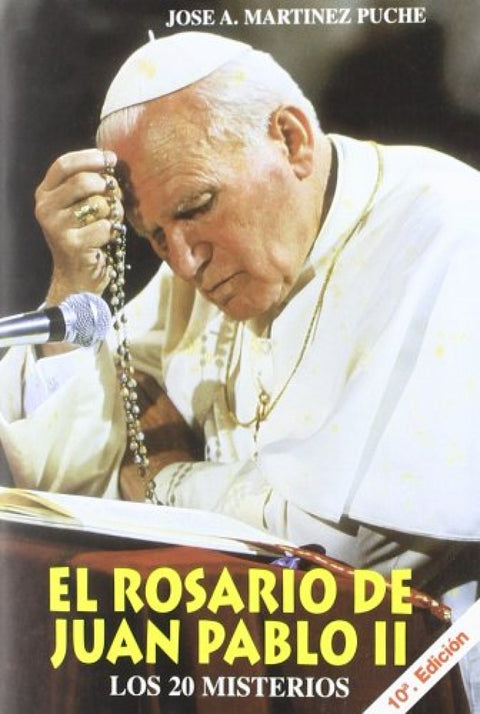  El Rosario de Juan Pablo II 