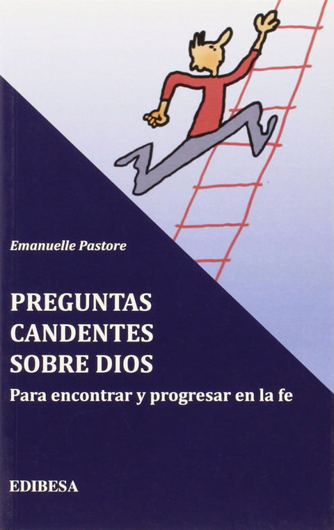  Preguntas candentes sobre Dios 