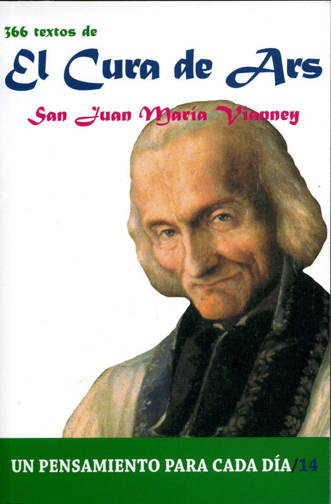  366 Textos de El Cura de Ars 