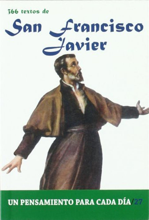 366 Textos de San Francisco Javier 