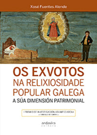  OS EXVOTOS NA RELIXIOSIDADE POPULAR GALEGA 