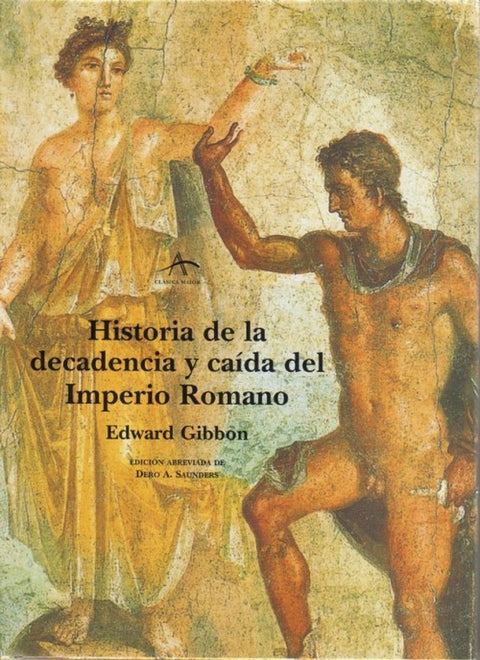  Historia de la decadencia y caída del Imperio Romano 