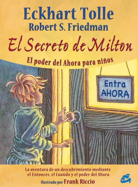  Secreto de Milton, poder del ahora para niños 