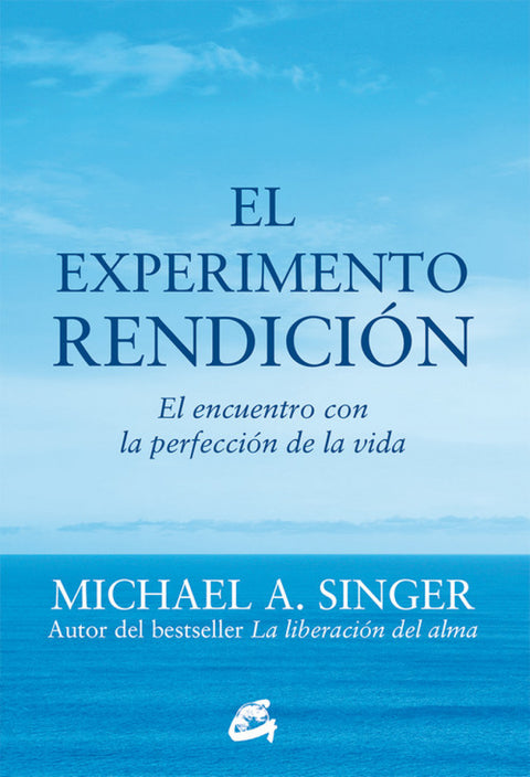  EL EXPERIMENTO RENDICIÓN 