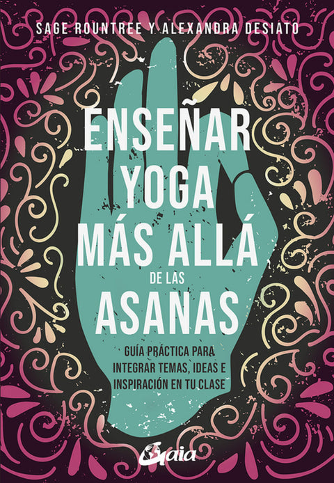  Enseñar yoga más allá de las asanas 