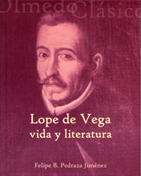  Lope De Vega: Vida Y Literatura 