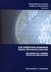  Derechos Humanos Sesenta Años Después (1948-2008), Los / Les Droits De L'homme Soixante Ans Aprés (1 