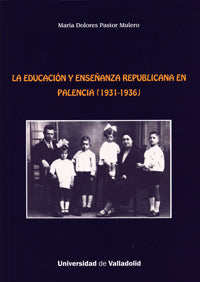  Educación Y Enseñanza Republicana En Palencia (1931-1936), La 