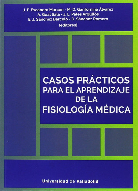  CASOS PRÁCTICOS PARA EL APRENDIZAJE DE LA FISIOLOGÍA MÉDICA 