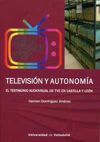  TELEVISIÓN Y AUTONOMÍA 