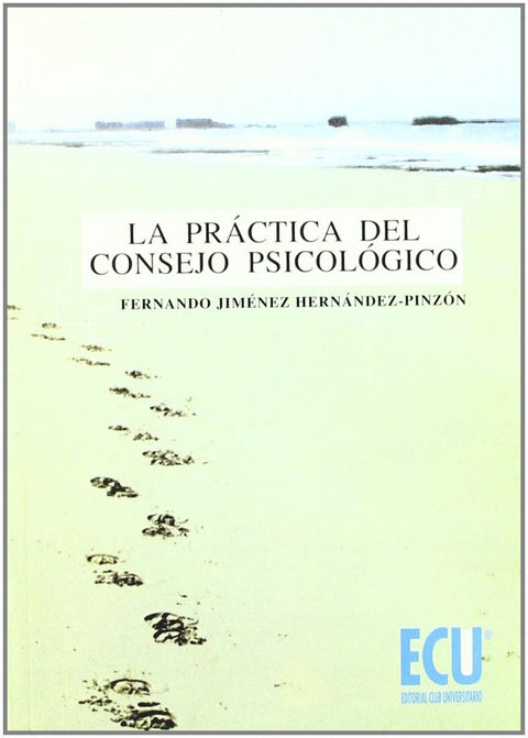  La práctica del consejo psicológico 