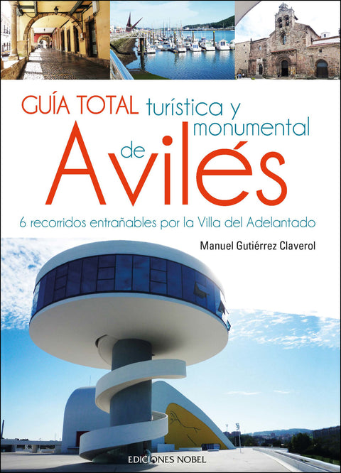  Guia total turística y monumental de Avilés 