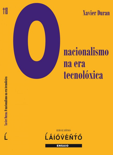  O NACIONALISMO NA ERA TECNOLÓXICA 