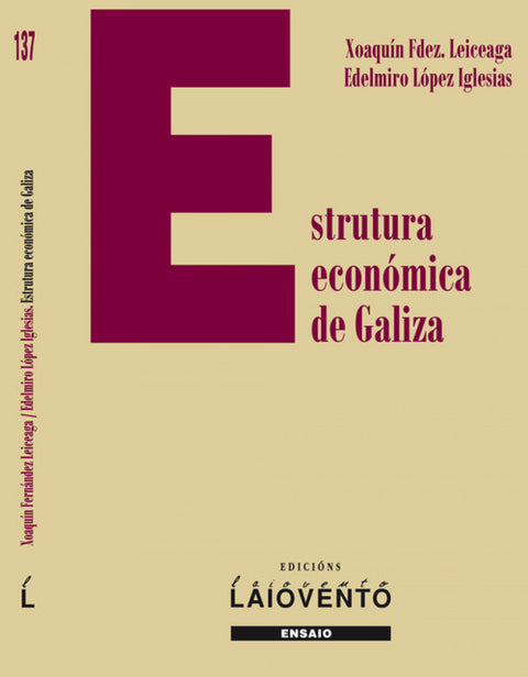 ESTRUTURA ECONÓMICA DE GALIZA 