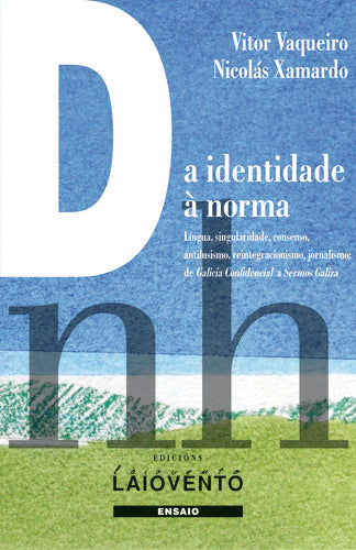  DA IDENTIDADE À NORMA 