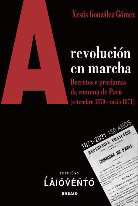  A revolución en marcha. A comuna de París (1870-1871) 