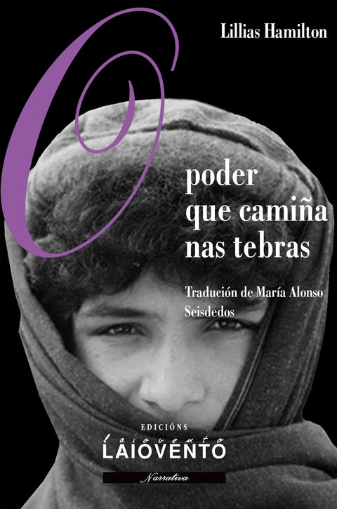  O poder que camiña nas tebras 