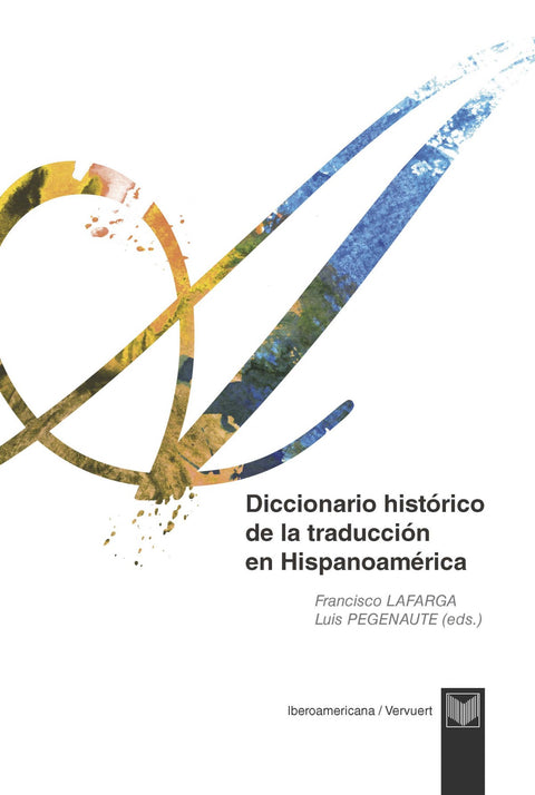  Diccionario histórico de la traducción en Hispanoamérica 